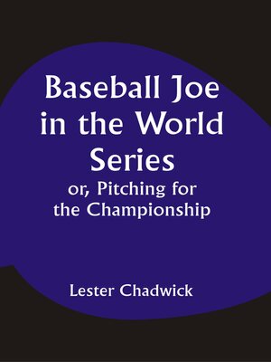 cover image of Baseball Joe In the World Series
